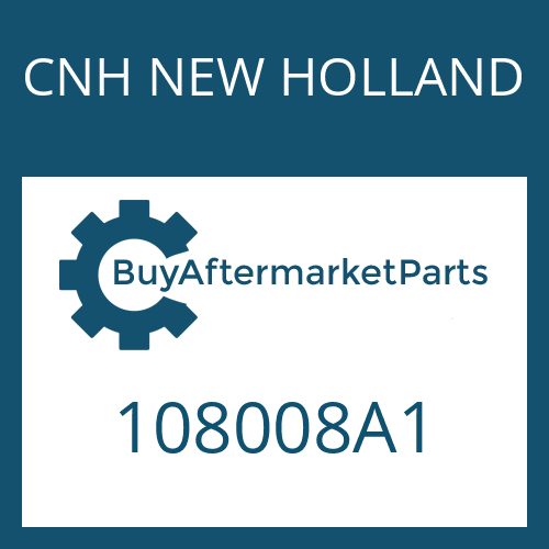 CNH NEW HOLLAND 108008A1 - Part