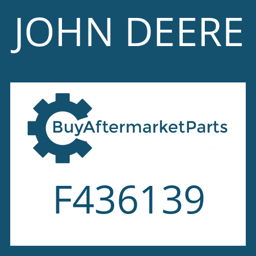 JOHN DEERE F436139 - Part