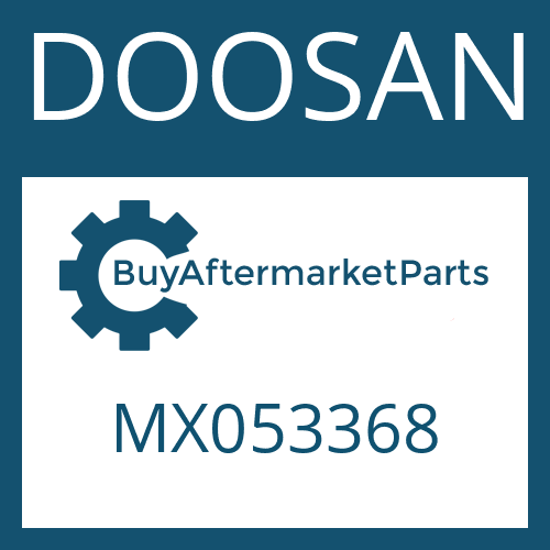 DOOSAN MX053368 - Part