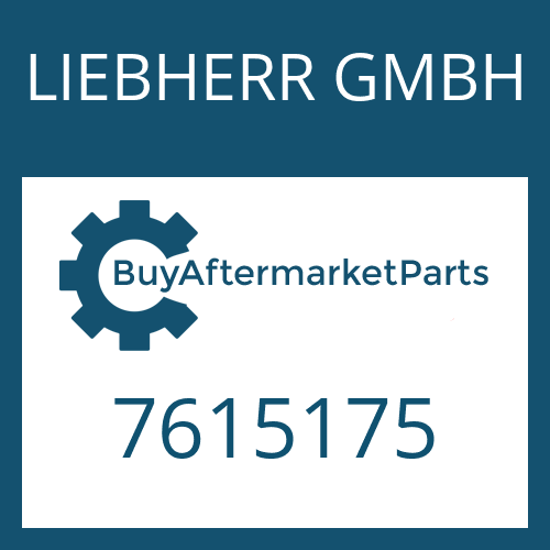 LIEBHERR GMBH 7615175 - Part