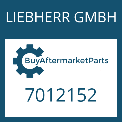 LIEBHERR GMBH 7012152 - PISTON