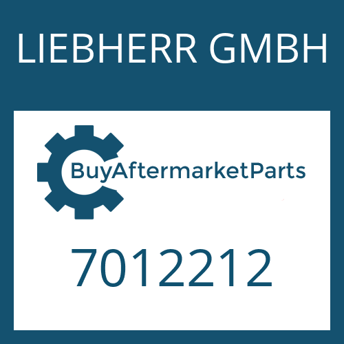 LIEBHERR GMBH 7012212 - Part