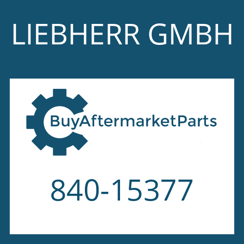 LIEBHERR GMBH 840-15377 - Part