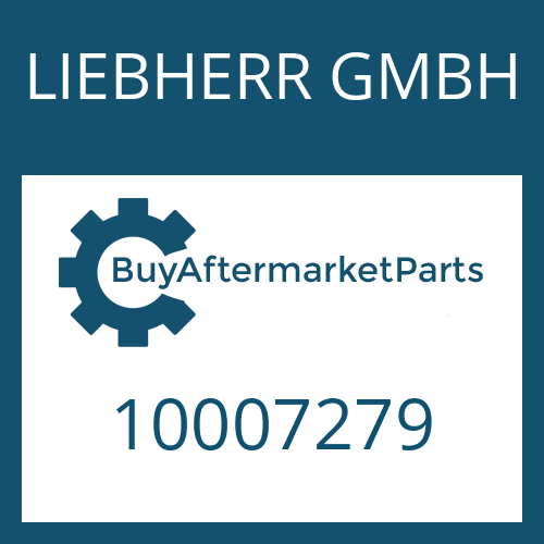 LIEBHERR GMBH 10007279 - Part