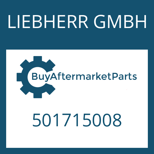 LIEBHERR GMBH 501715008 - Part