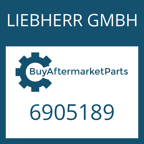 LIEBHERR GMBH 6905189 - Part