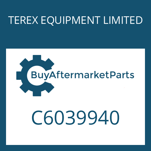 TEREX EQUIPMENT LIMITED C6039940 - TAPERED ROLLER BEARING