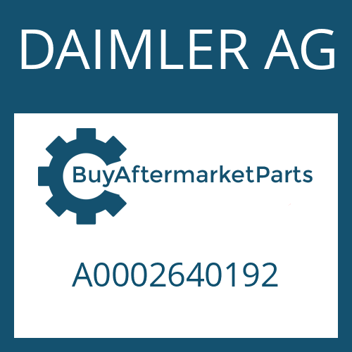 DAIMLER AG A0002640192 - Part