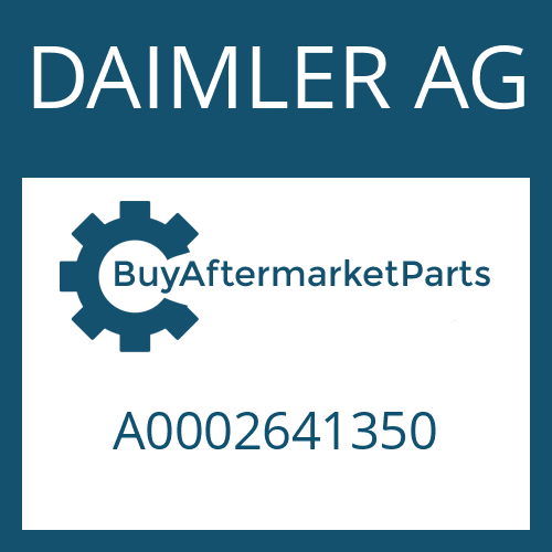 DAIMLER AG A0002641350 - Part
