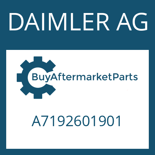 DAIMLER AG A7192601901 - Part