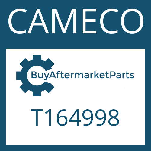 CAMECO T164998 - AXLE DRIVE HOUSING