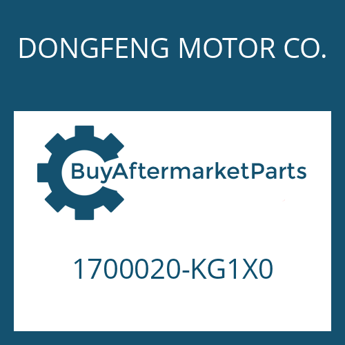 DONGFENG MOTOR CO. 1700020-KG1X0 - 9 S 1115 TD