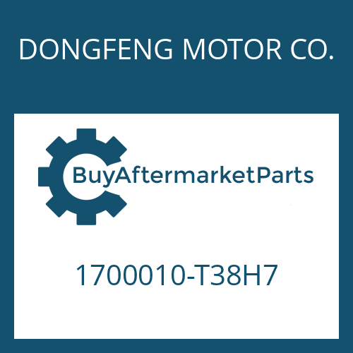 DONGFENG MOTOR CO. 1700010-T38H7 - 16 S 2230 TO