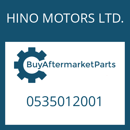 HINO MOTORS LTD. 0535012001 - S 5-35/2