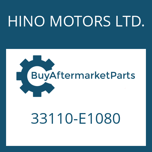 HINO MOTORS LTD. 33110-E1080 - 16 S 221 PTO