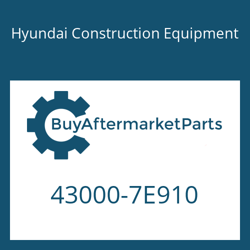Hyundai Construction Equipment 43000-7E910 - 16 S 221