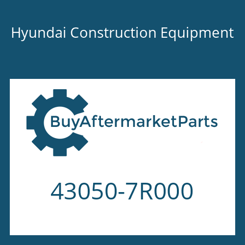 Hyundai Construction Equipment 43050-7R000 - 12 AS 2540 TD