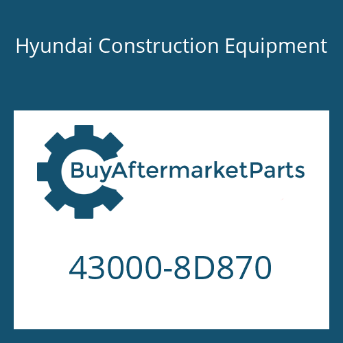 Hyundai Construction Equipment 43000-8D870 - 6 S 1600 BD