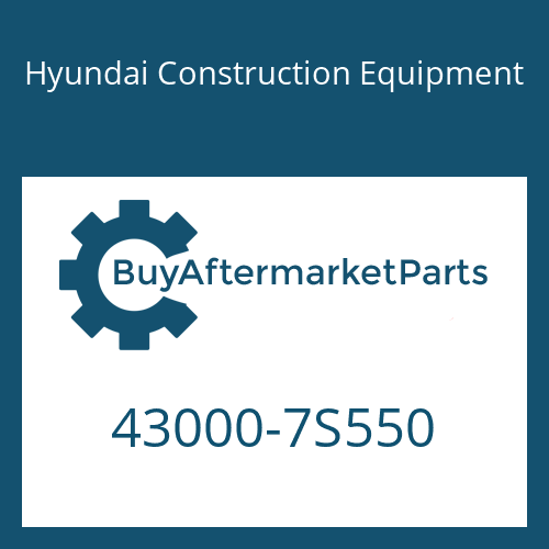 Hyundai Construction Equipment 43000-7S550 - 16 S 2331 TD