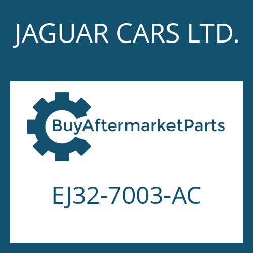 EJ32-7003-AC JAGUAR CARS LTD. 9HP48QX