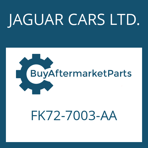 JAGUAR CARS LTD. FK72-7003-AA - 9HP48QX