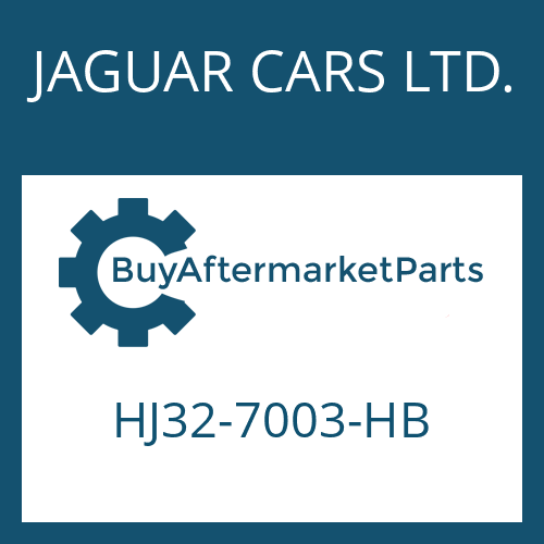 JAGUAR CARS LTD. HJ32-7003-HB - 9HP48QX
