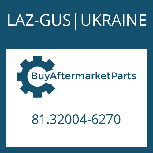 81.32004-6270 LAZ-GUS|UKRAINE 12 AS 2531 TO