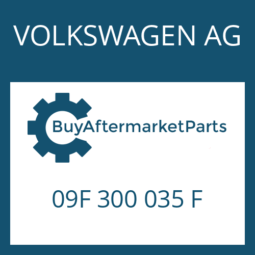 VOLKSWAGEN AG 09F 300 035 F - 6 HP 32 A SW