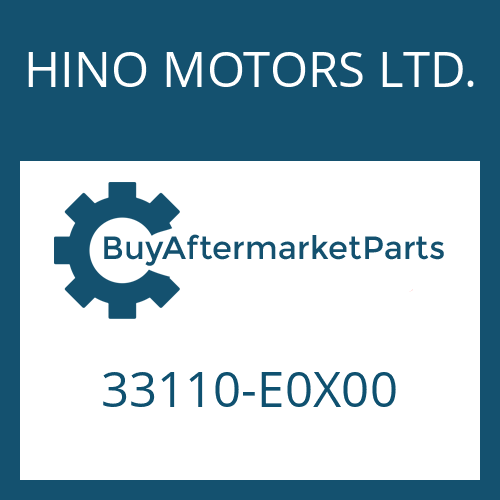 HINO MOTORS LTD. 33110-E0X00 - 9 S 1820 TD