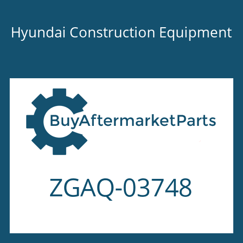 Hyundai Construction Equipment ZGAQ-03748 - GEAR-PLANET
