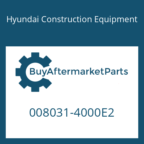 Hyundai Construction Equipment 008031-4000E2 - VALVE-RELIEF