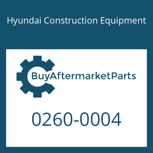 Hyundai Construction Equipment 0260-0004 - END