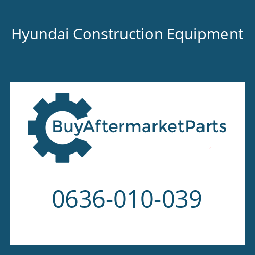 Hyundai Construction Equipment 0636-010-039 - HEXAGON SCREW