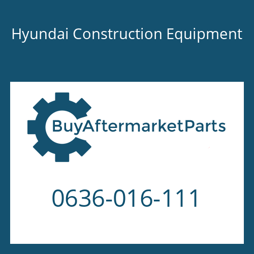 Hyundai Construction Equipment 0636-016-111 - HEXAGON SCREW