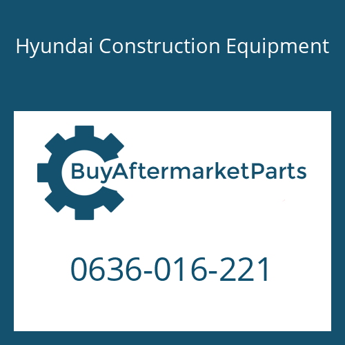 Hyundai Construction Equipment 0636-016-221 - SCREW