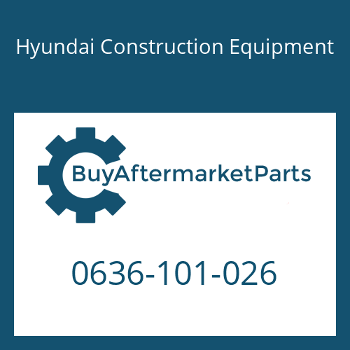 Hyundai Construction Equipment 0636-101-026 - SCREW-CAP
