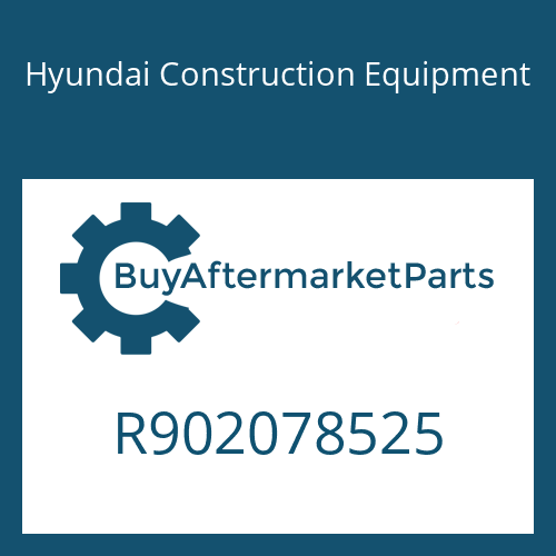 Hyundai Construction Equipment R902078525 - HOUSING