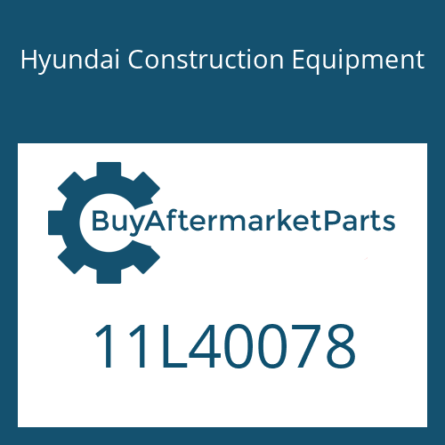 Hyundai Construction Equipment 11L40078 - ELEMENT-OUTER