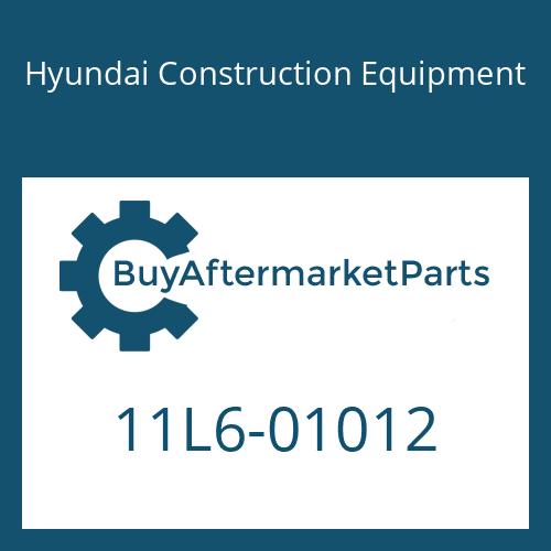 Hyundai Construction Equipment 11L6-01012 - HOSE-RETURN