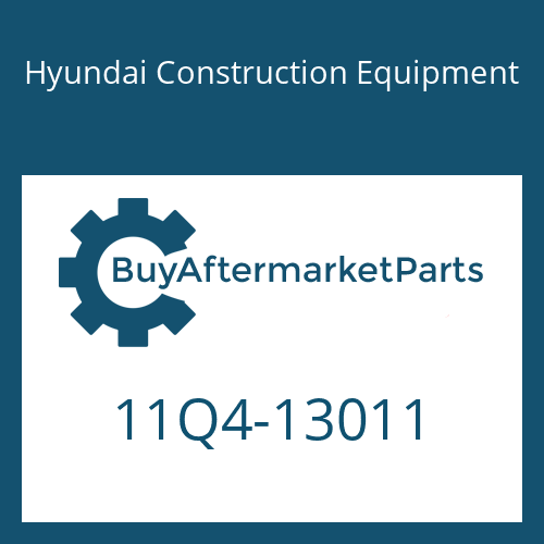 Hyundai Construction Equipment 11Q4-13011 - HOUSING