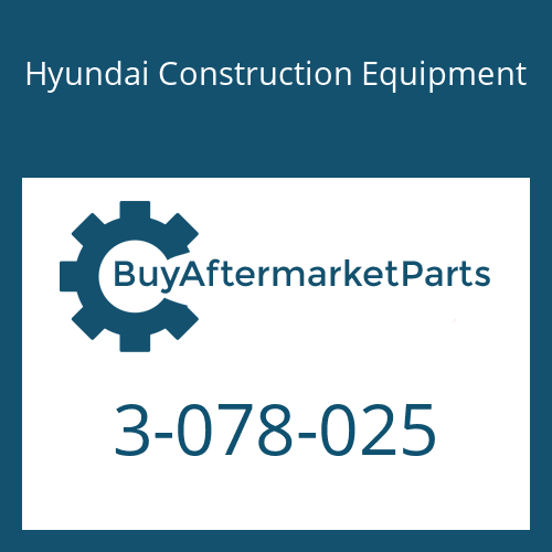 Hyundai Construction Equipment 3-078-025 - TUBE