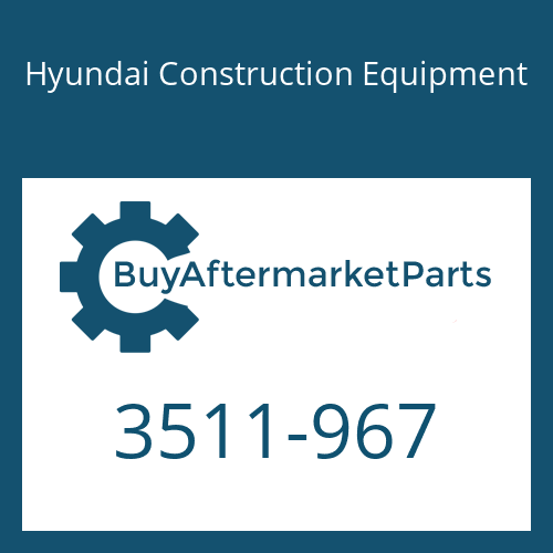 Hyundai Construction Equipment 3511-967 - PLUNGER-OPT