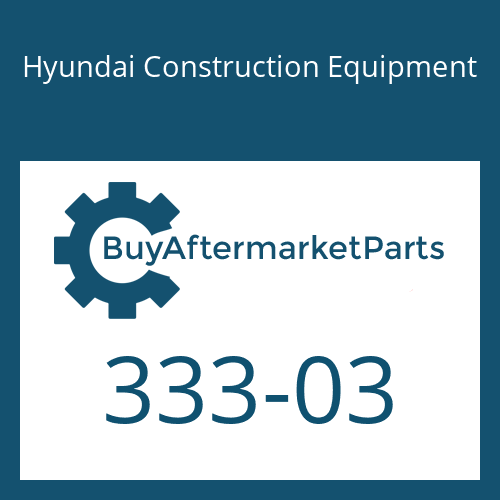 Hyundai Construction Equipment 333-03 - GLAND