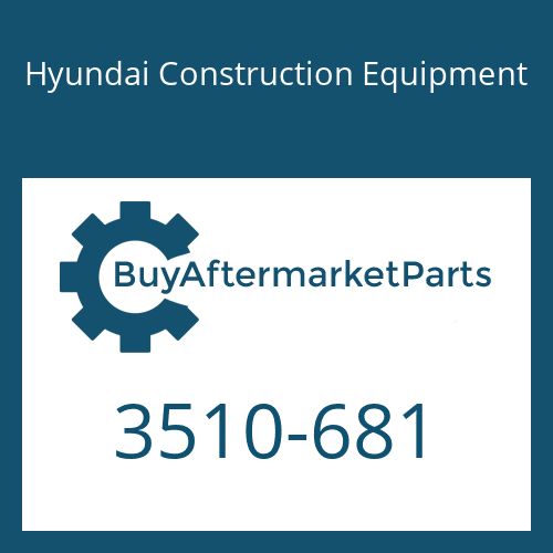 Hyundai Construction Equipment 3510-681 - SPOOL