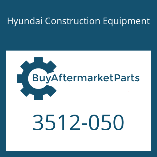 Hyundai Construction Equipment 3512-050 - PISTON-VALVE