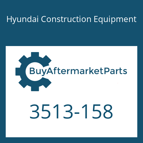 Hyundai Construction Equipment 3513-158 - POPPET