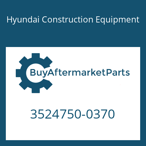 3524750-0370 Hyundai Construction Equipment PLATE-SIDE