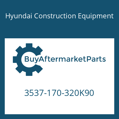 Hyundai Construction Equipment 3537-170-320K90 - VALVE ASSY-RELIEF/MAIN