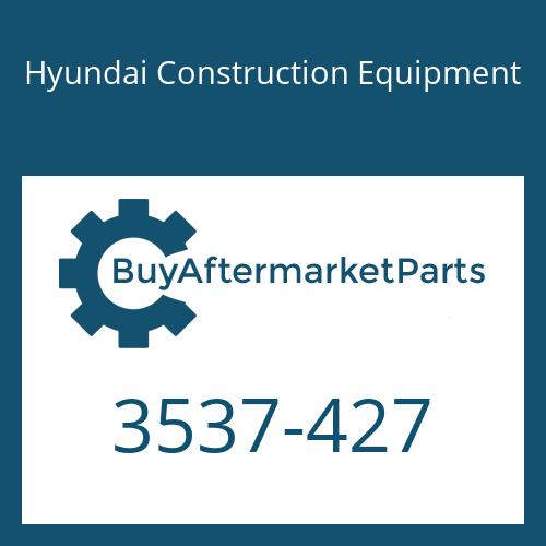 3537-427 Hyundai Construction Equipment VALVE ASSY