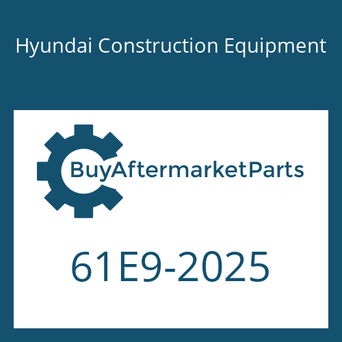 Hyundai Construction Equipment 61E9-2025 - PIPE